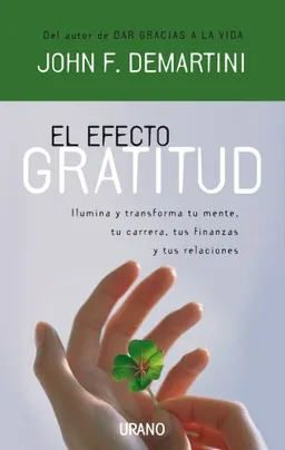 Efecto gratitud, El (Spanish Edition)