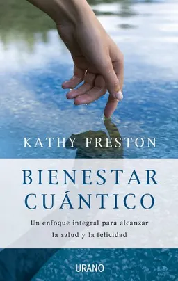 Bienestar cuantico (Spanish Edition)