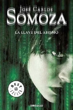 La llave del abismo/ The Key of Doom (Spanish Edition)