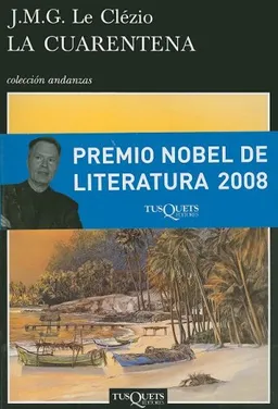 Cuarentena, La (Coleccion Andanzas) (Spanish Edition)