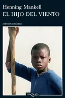 Hijo del viento, El (Spanish Edition)