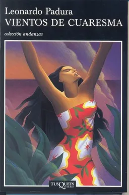Vientos de cuaresma (Mario Conde) (Spanish Edition)