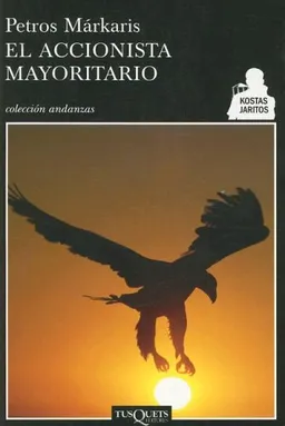 Accionista mayoritario, El (Coleccion Andanzas) (Spanish Edition)