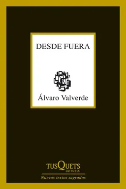 Desde fuera (Marginales/ Marginals) (Spanish Edition)