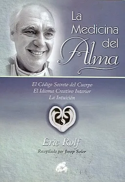 עטיפת הספר La medicina del alma (Kaleidoscopio / Kaleidoscope) (Spanish Edition) מאת Eric Rolf
