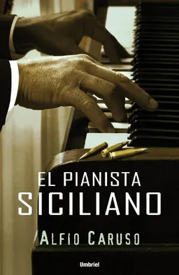 Pianista siciliano, El (Spanish Edition)