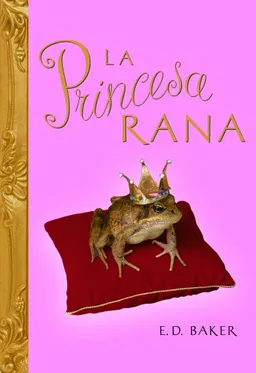 Princesa rana, La (Roca Junior) (Spanish Edition)
