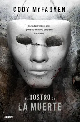 Rostro de la muerte, El (Spanish Edition)
