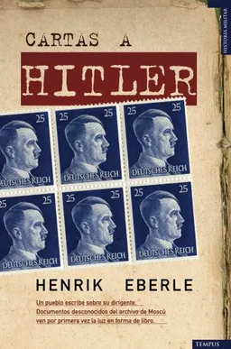 Cartas a Hitler (Spanish Edition)