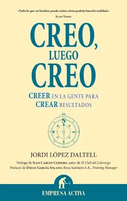 Creo, luego creo (Spanish Edition)