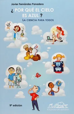 Por que el cielo es azul? (Voces/Ensayo) (Spanish Edition)