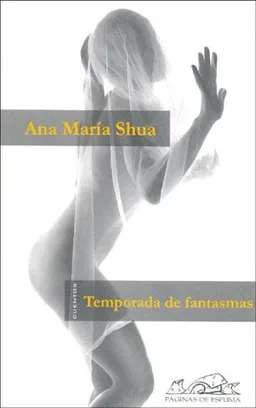Temporada de fantasmas (Voces Literatura / Literature Voices) (Spanish Edition)