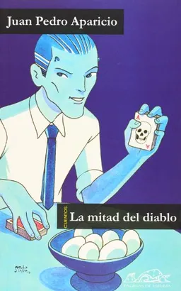 La mitad del diablo (Voces Literatura / Literature Voices) (Spanish Edition)