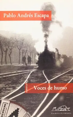 Voces de humo (Spanish Edition)