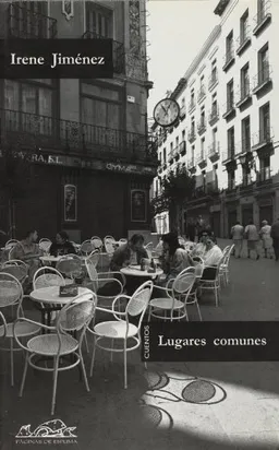 Lugares comunes (Voces Literatura/ Voices Literature) (Spanish Edition)