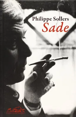 עטיפת הספר Sade (Spanish Edition) מאת Philippe Sollers