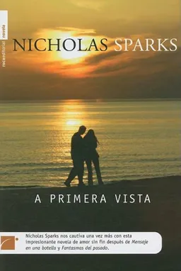 עטיפת הספר A PRIMERA VISTA (Roca Editorial Novela) (Spanish Edition) מאת NICHOLAS SPARKS