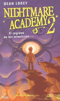 עטיפת הספר Nightmare Academy 2: Regreso de los monstruos (Spanish Edition) מאת Dean Lorey