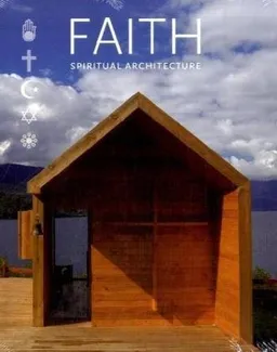 Spiritual Architecture: New Religious Buildings