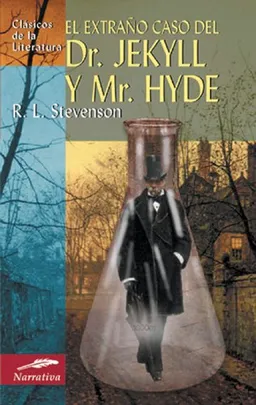 El extrano caso del Dr. Jekyll y Mr. Hyde (Clasicos de la literatura series)
