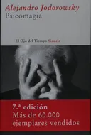 Psicomagia (El Ojo Del Tiempo/ the Eye of Time) (Spanish Edition)