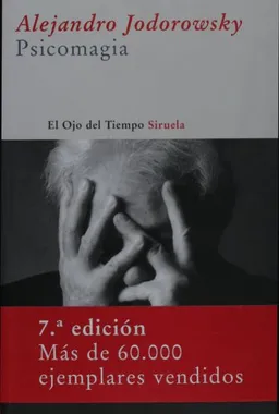 Psicomagia (El Ojo Del Tiempo/ the Eye of Time) (Spanish Edition)