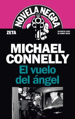 עטיפת הספר Vuelo del angel, El (Novela Negra) (Spanish Edition) מאת Connelly