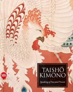 עטיפת הספר Taisho Kimono: Speaking of Past and Present מאת Jan Dees
