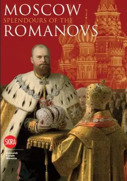 עטיפת הספר Moscow: Splendours of the Romanovs מאת Brigitte De Montclos