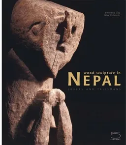 Wood Sculpture in Nepal: Jokers and Talismans