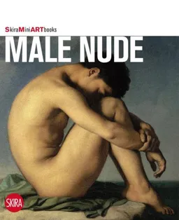Male Nude (Skira Mini ART Books)