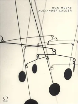 Alexander Calder: Sculptures