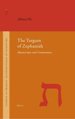 The Targum of Zephaniah (Studies in the Aramaic Interpretation of Scripture)