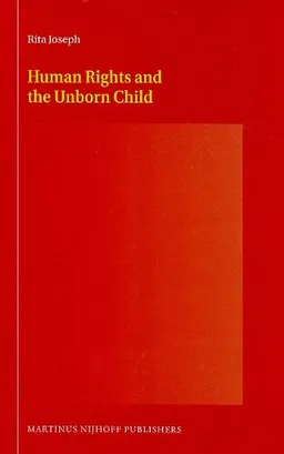 Human Rights and the Unborn Child