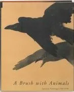 A Brush With Animals: Japanese Painting 1700-1950