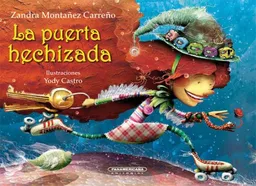 La puerta hechizada (Que Pase El Tren/ Let the Train Pass) (Spanish Edition)