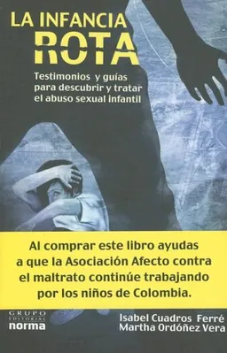 La Infancia Rota (Spanish Edition)