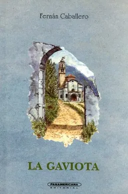 Gaviota, La (Serie Clasicos de la Literatura Universal) (Spanish Edition)