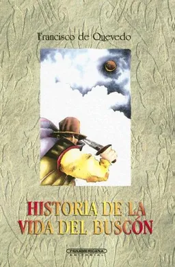 Historia De LA Vida Del Buscon