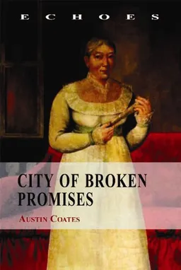 City of Broken Promises (Echoes: Classics of Hong Kong Culture and History)