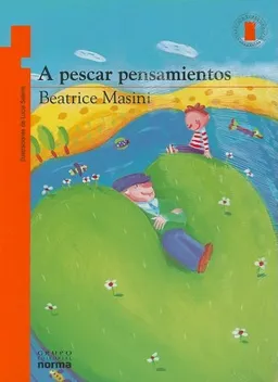 A Pescar Pensamientos/ Searching for Thoughts (Spanish Edition)