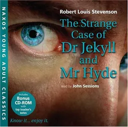 The Strange Case of Dr Jekyll and Mr Hyde (Naxos Young Adult Classics)