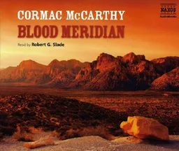 Blood Meridian (Contemporary classics)