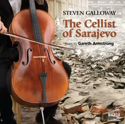 The Cellist of Sarajevo (Contemporary Fiction)