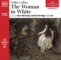 The Woman in White (Complete Classics)