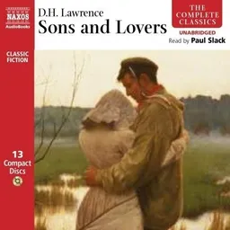 Sons and Lovers (Complete Classics)