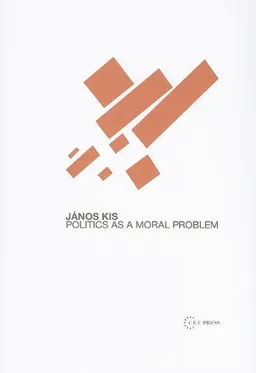 Politics as a Moral Problem