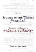 Studies in the Weekly Parashah Based on the Lessons of Nehama Leibowitz