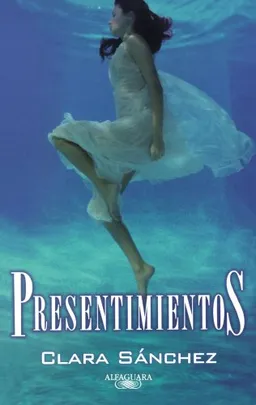 Presentimientos (Spanish Edition)