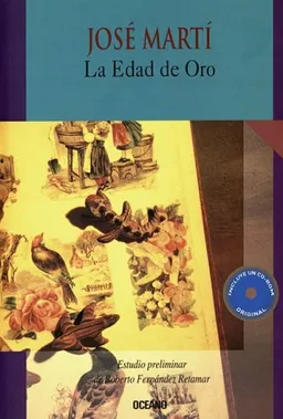 La Edad de Oro para ninos- incluye CD ROM (Intemporales. Serie Mayor) (Spanish Edition)